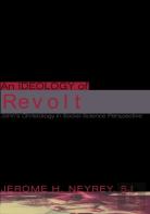 An Ideology Of Revolt