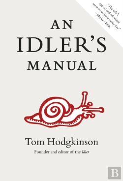 Bertrand.pt - An Idler'S Manual