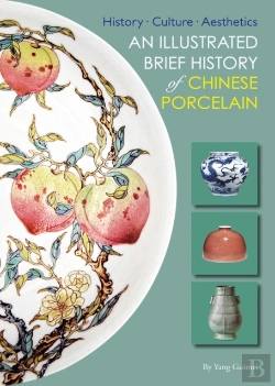 Bertrand.pt - An Illustrated Brief History Of Chinese Porcelain