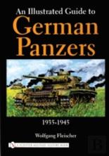 An Illustrated Guide To German Panzers 1935-1945