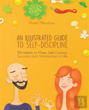An Illustrated Guide To Self-Discipline