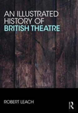 Bertrand.pt - An Illustrated History Of British Theatre And Performance