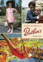 An Illustrated History Of Butlins