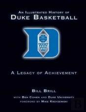 An Illustrated History Of Duke Basketball