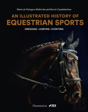 An Illustrated History Of Equestrian Sports