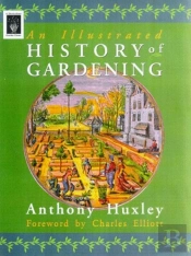 An Illustrated History Of Gardening