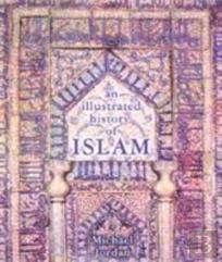 An Illustrated History Of Islam