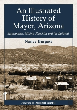 Bertrand.pt - An Illustrated History Of Mayer, Arizona