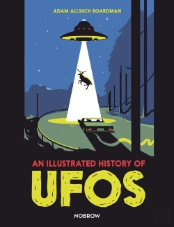 Bertrand.pt - An Illustrated History Of Ufos