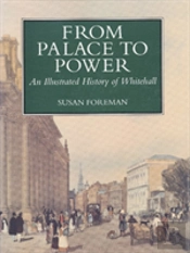 An Illustrated History Of Whitehall