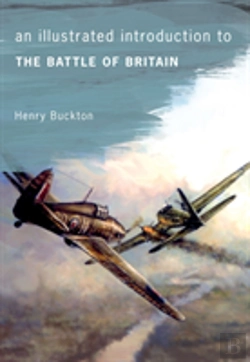 Bertrand.pt - An Illustrated Introduction To The Battle Of Britain