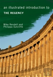 An Illustrated Introduction To The Regency