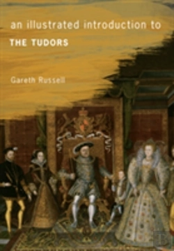 Bertrand.pt - An Illustrated Introduction To The Tudors