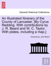 An Illustrated Itinerary Of The County O