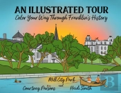 An Illustrated Tour Color Your Way Through Franklin'S History