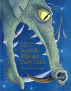 Bertrand.pt - An Illustrated Treasury Of Scottish Folk And Fairy Tales