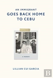 An Immigrant Goes Back Home To Cebu