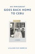 An Immigrant Goes Back Home To Cebu