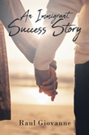 An Immigrant Success Story