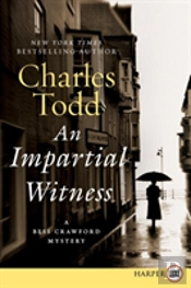 An Impartial Witness Large Print