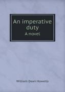 An Imperative Duty A Novel