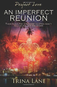 An Imperfect Reunion