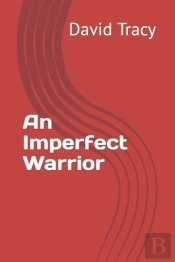 An Imperfect Warrior