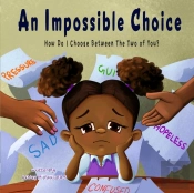 An Impossible Choice