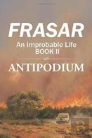 An Improbable Life Book Ii