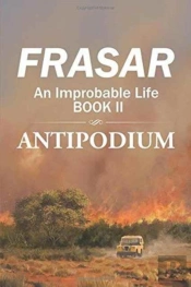 An Improbable Life Book Ii