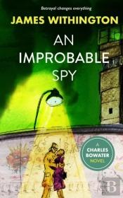 An Improbable Spy