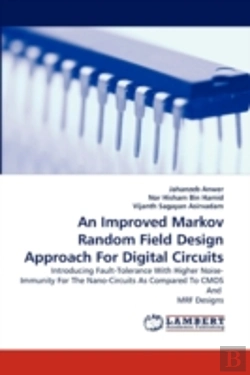 Bertrand.pt - An Improved Markov Random Field Design Approach For Digital Circuits