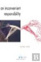 An Inconvenient Responsibility
