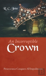 An Incorruptible Crown