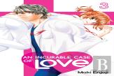 An Incurable Case Of Love, Vol. 3