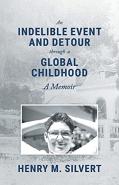 An Indelible Event And Detour Through A Global Childhood: A Memoir