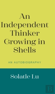 An Independent Thinker Growing In Shells