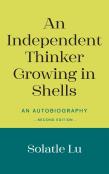 An Independent Thinker Growing In Shells