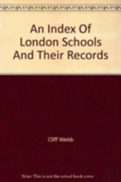 Bertrand.pt - An Index Of London Schools And Their Records