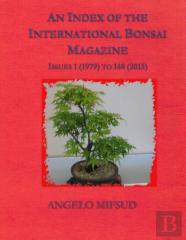 An Index Of The International Bonsai Magazine