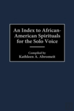 Bertrand.pt - An Index To African-American Spirituals For The Solo Voice