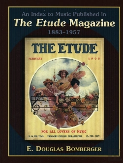 Bertrand.pt - An Index To Music Published In The Etude Magazine, 1883-1957