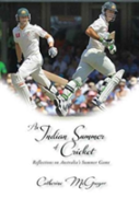 An Indian Summer Of Cricket