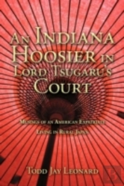 An Indiana Hoosier In Lord Tsugaru'S Court