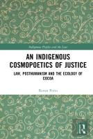 An Indigenous Cosmopoetics Of Justice
