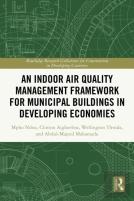 An Indoor Air Quality Management Framework For Municipal Buildings In Developing Economies