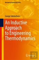 An Inductive Approach To Engineering Thermodynamics