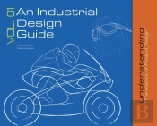 An Industrial Design Guide Vol. 01