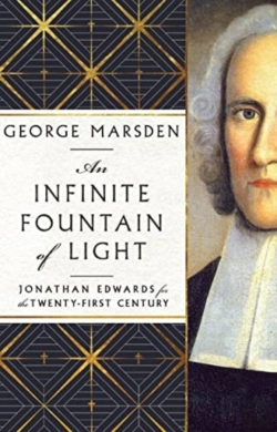 Bertrand.pt - An Infinite Fountain Of Light Â€“ Jonathan Edwards For The Twentyâ€“First Century