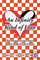 An Infinity Kind Of Love